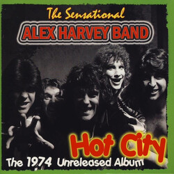 The Sensational Alex Harvey Band Hot City (The 1974 Unreleased Album)