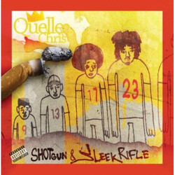 Quelle Chris Shotgun & Sleek Rifle