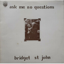 Bridget St. John Ask Me No Questions