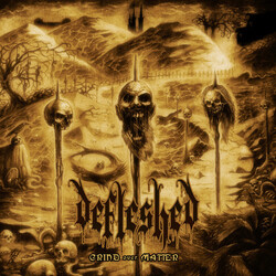 Defleshed Grind Over Matter VINYL LP