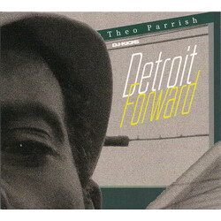 Theo Parrish DJ-Kicks Detroit Forward