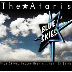 The Ataris Blue Skies, Broken Hearts...Next 12 Exits