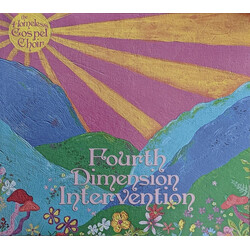 The Homeless Gospel Choir Fourth Dimension Intervention
