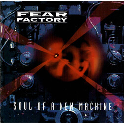 Fear Factory Soul Of A New Machine