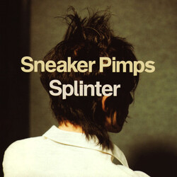 Sneaker Pimps Splinter
