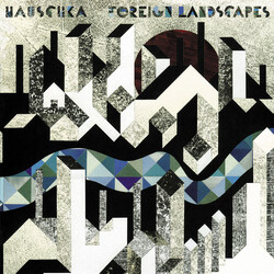Hauschka Foreign Landscapes