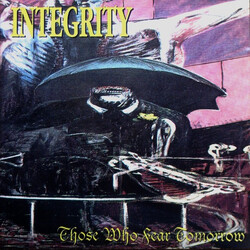 Integrity (2) Those Who Fear Tomorrow