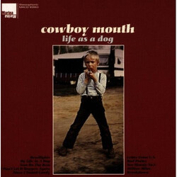 Cowboy Mouth (2) Life As A Dog