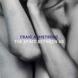 Craig Armstrong The Space Between Us