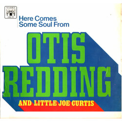 Otis Redding/Little Joe Curtis Here Comes Some Soul From Otis Redding And Little Joe Curtis