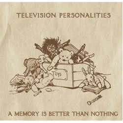 Television Personalities A Memory Is Better Than Nothing