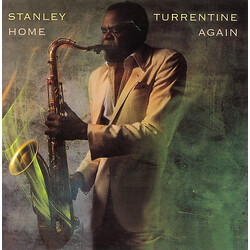 Stanley Turrentine Home Again