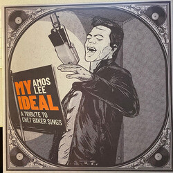 Amos Lee My Ideal - A Tribute to Chet Baker Sings
