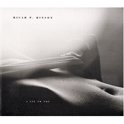 Micah P. Hinson I Lie To You