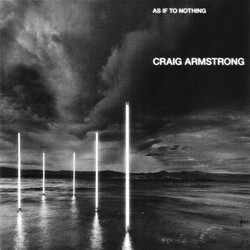 Craig Armstrong As If To Nothing