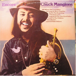 Chuck Mangione Encore - The Chuck Mangione Concerts