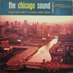 Wilbur Ware Quintet / Johnny Griffin The Chicago Sound