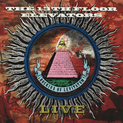 13th Floor Elevators Live - I've Seen Your Face Before