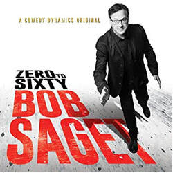 Bob Saget Zero To Sixty