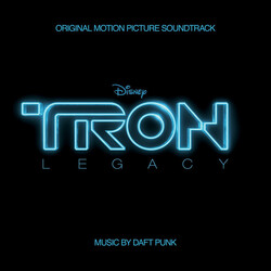 Daft Punk TRON: Legacy (Original Motion Picture Soundtrack)