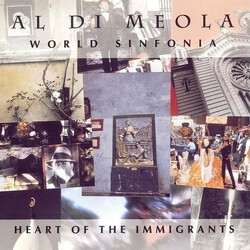 Al Di Meola World Sinfonia - Heart Of The Immigrants