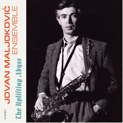 Jovan Maljoković Ensemble The Uplifting Abyss = Ponor naviše