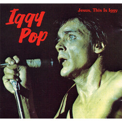 Iggy Pop / David Bowie Jesus, This Is Iggy