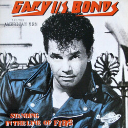 Gary U.S. Bonds / The American Men Standing In The Line Of Fire