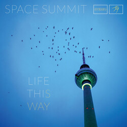 Space Summit Life This Way Vinyl LP