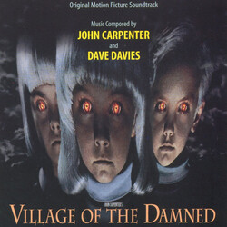 John Carpenter / Dave Davies Village Of The Damned (Original Motion Picture Soundtrack)