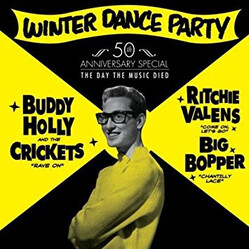 Buddy Holly / The Crickets (2) / Ritchie Valens / Big Bopper Winter Dance Party - 50th Anniversary Special - The Day The Music Died