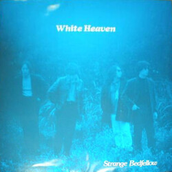 White Heaven Strange Bedfellow