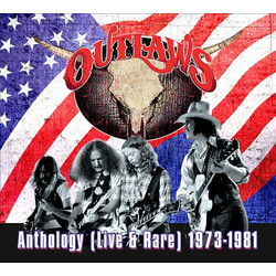 Outlaws Anthology (Live & Rare) 1973-1981