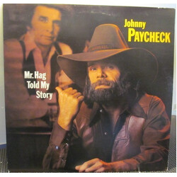 Johnny Paycheck Mr. Hag Told My Story