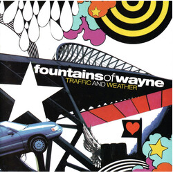 Fountains Of Wayne Traffic And Weather