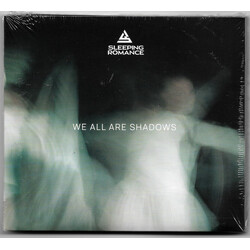 Sleeping Romance We All Are Shadows