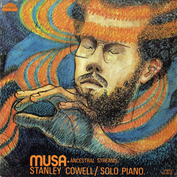 Stanley Cowell Musa - Ancestral Streams