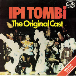 Ipi-Tombi Ipi Tombi (The Original Cast)
