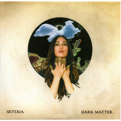 Sisteria Dark Matter