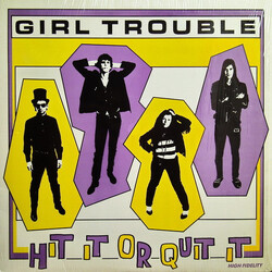 Girl Trouble Hit It Or Quit It