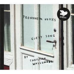 Trondheim Voices / Christian Wallumrød Gjest Song