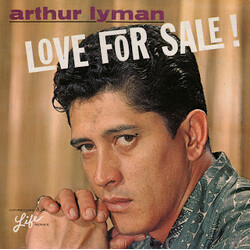 Arthur Lyman Love For Sale!