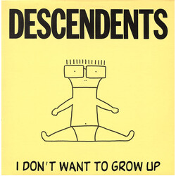 Descendents I Don't Want To Grow Up