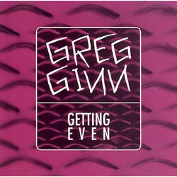 Greg Ginn Getting Even
