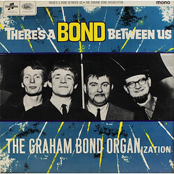 The Graham Bond Organization There's A Bond Between Us