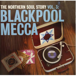 Various The Northern Soul Story Vol. 3: Blackpool Mecca