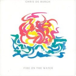 Chris de Burgh Fire On The Water