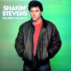 Shakin' Stevens You Drive Me Crazy