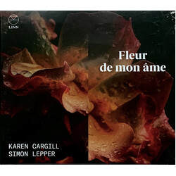 Karen Cargill / Simon Lepper Fleur De Mon Âme