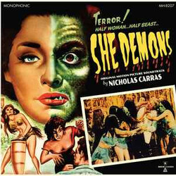 Nicholas Carras She Demons (The Original Motion Picture Soundtrack)